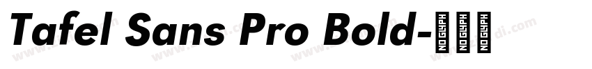 Tafel Sans Pro Bold字体转换